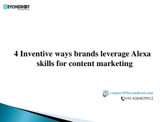 4 Inventive ways brands leverage Alexa skills for content marketing