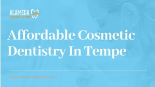 Affordable Cosmetic Dentistry In Tempe