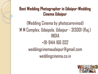 Best Wedding Photographer in Udaipur-Wedding Cinema Udaipur