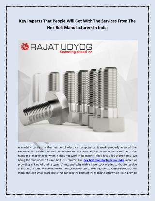 Key Impacts That People Will Get With The Services From The Hex Bolt Manufacturers In India
