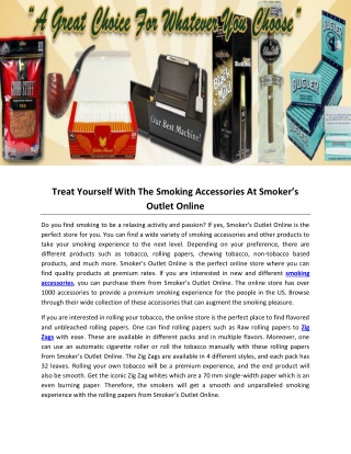 Treat Yourself With The Smoking Accessories At Smoker’s Outlet Online