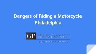 Dangers of Riding a Motorcycle Philadelphia