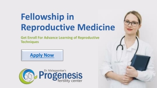 Fellowship in Reproductive Medicine