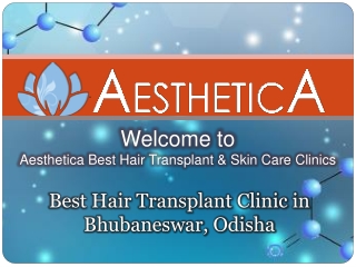 Best Hair Transplant Clinic in Bhubaneswar, Odisha