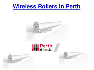 Wireless Rollers in Perth