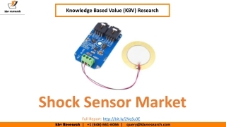 Shock Sensor Market Size- KBV Research