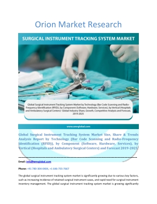 Surgical Instrument Tracking System Market: Industry Growth, Size, Share and Forecast 2019-2025