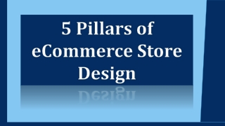 5 Pillars of eCommerce Store Design