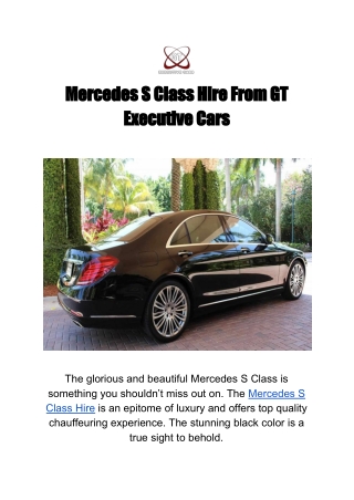 Mercedes S Class Hire From GT Executive Cars