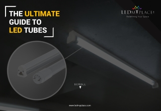 The ultimate guide to led tube lights