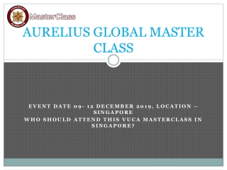 VUCA Master Class in Singapore