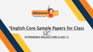 English Core Sample Papers for Class 12