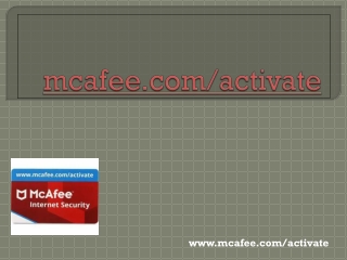 Mcafee.com/Activate - Download and Activate McAfee Product Online