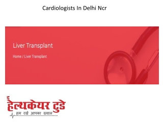 Cardiologists In Delhi Ncr