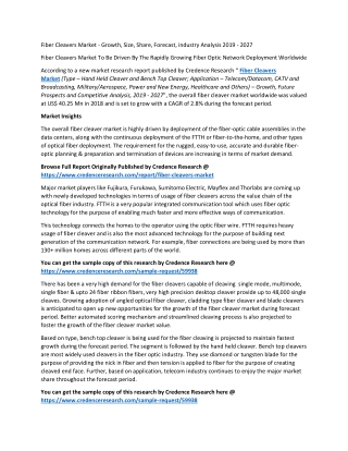 Fiber Cleavers Market To Be Driven By The Rapidly Growing Fiber Optic Network Deployment Worldwide