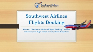 Extraordinary Services With Southwest Airlines Flights Booking