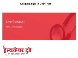 Cardiologists In Delhi Ncr