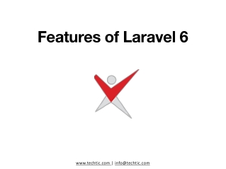 Features of Laravel 6