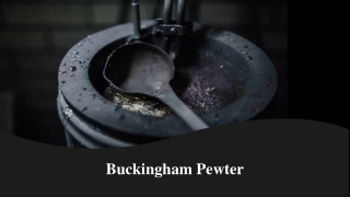 Buckingham Pewter