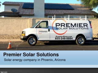Premier Solar Solutions - Halfway Sale for Solar Panel this Month
