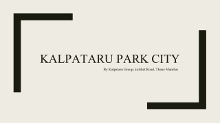 Kalpataru Park City in Thane by Kalpataru Group