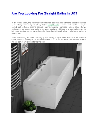 Are You Looking For Straight Baths in UK