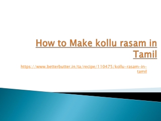 Kollu Rasam recipe in Tamil