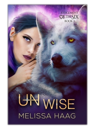 [PDF] Free Download (Un)wise By Melissa Haag