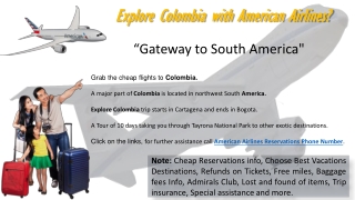 Plan your dream destination trip to Colombia