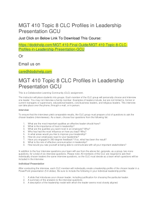 MGT 410 Topic 8 CLC Profiles in Leadership Presentation GCU