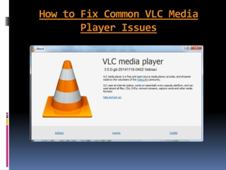 How to Fix Common VLC Media Player Issues