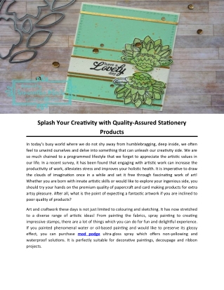 Splash Your Creativity with Quality-Assured Stationery Products