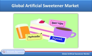 Global Artificial Sweetener Market will be around US$ 3 Billion by 2025