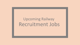 Upcoming Railway Recruitment Jobs In India
