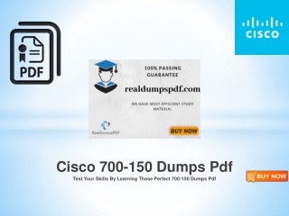 Cisco 700-150 Dumps Pdf - Latest And Updated