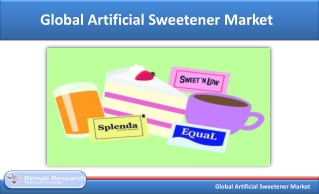 Global Artificial Sweetener Market will be around US$ 3 Billion by 2025