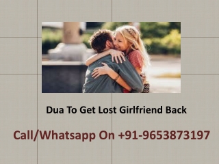 Dua To Get Lost Girlfriend Back