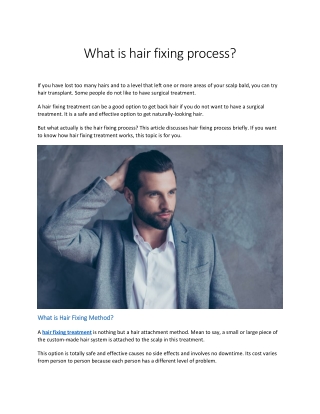 What is hair fixing process?