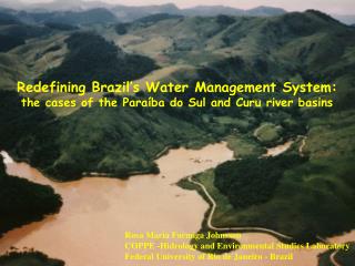 Redefining Brazil’s Water Management System: the cases of the Paraíba do Sul and Curu river basins