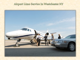 Airport Limo Service In Westchester NY