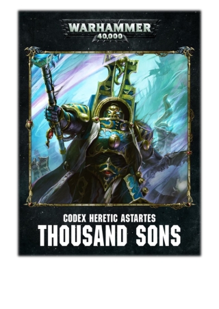 [PDF] Free Download Codex: Chaos Thousand Sons Enhanced Edition By Games Workshop