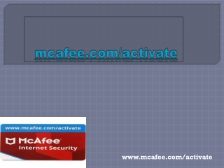 Mcafee.com/Activate - Download and Activate McAfee Product Online