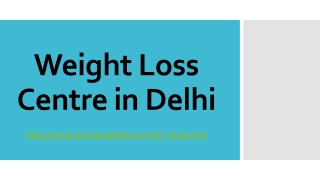 Weight Loss Centre in Delhi-Dr Anjana Kalia