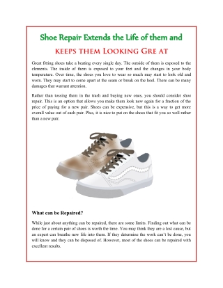 Shoe Repair Extends the Life of them and keeps them Looking Great