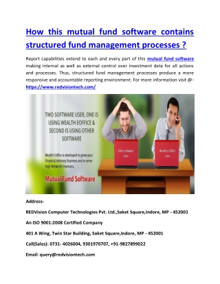 How this mutual fund software contains structured fund management processes ?