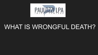 What is Wrongful Death?