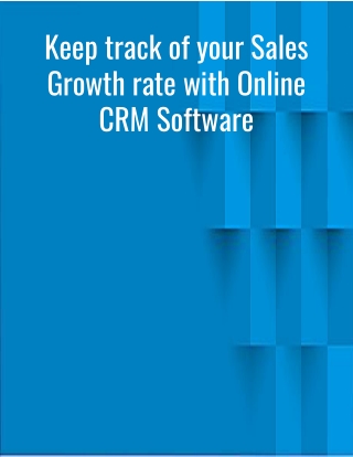Keep track of your Sales Growth rate with Online CRM Software