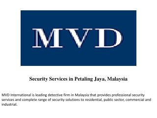 Security Services in Petaling Jaya, Malaysia