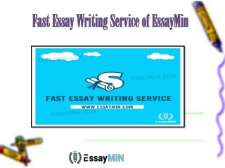 Get Fast Essay Writing Service from EssayMin