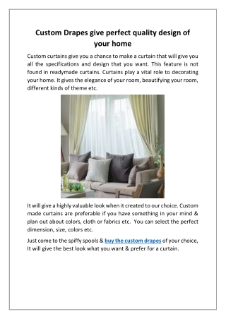 Custom Drapes give perfect quality design of your home